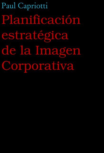 Planificación estratégica de la Imagen Corporativa - Bidireccional