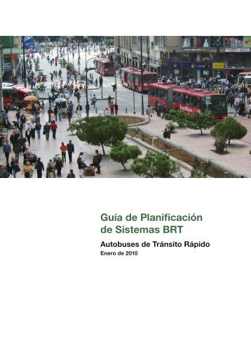 Guía de Planificación de Sistemas BRT - ITDP | Institute for ...