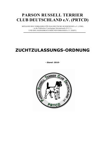 ZUCHTZULASSUNGS-ORDNUNG - Parson Russell Terrier Club ...