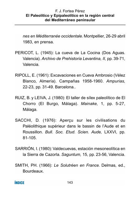 Arqueologia del Pais Valenciano: panorama y perspectivas