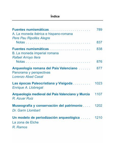 Arqueologia del Pais Valenciano: panorama y perspectivas