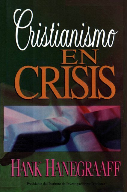 Cristianismo en crisis - Luz para las Naciones Internacional