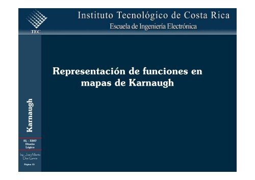 Simplificación de funciones lógicas utilizando Karnaugh