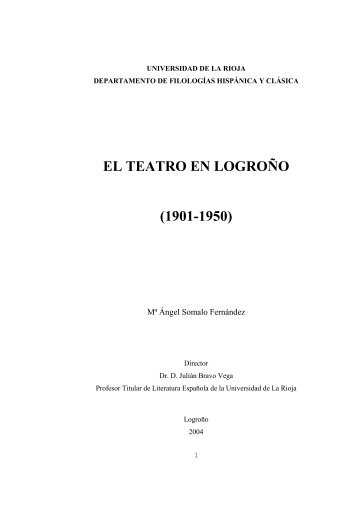 EL TEATRO EN LOGROÑO (1901-1950) - Uned