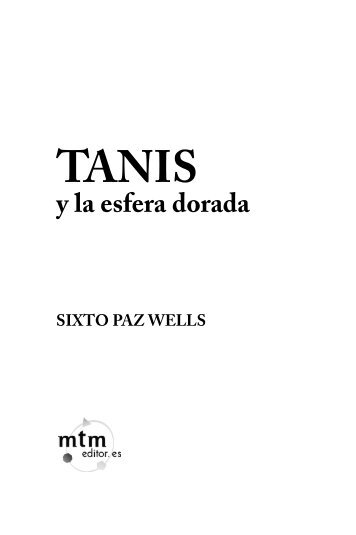 Tanis y la esfera dorada - mtm editores