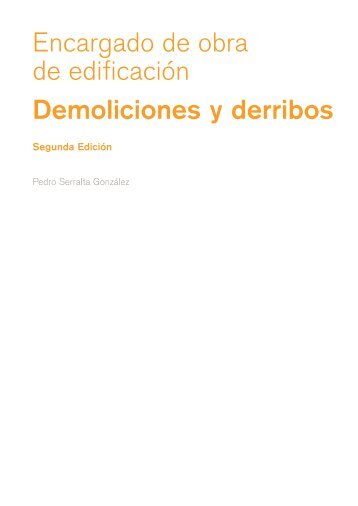 Encargado de obra de edificación Demoliciones y derribos