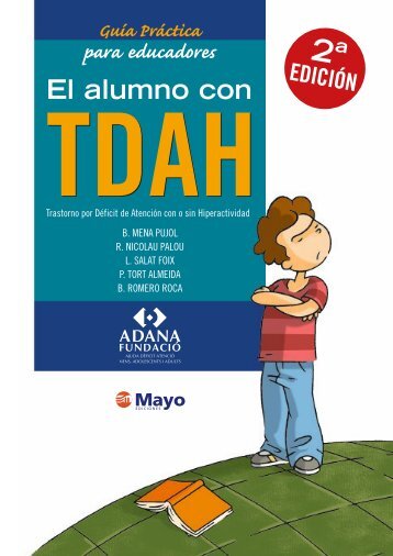 El alumno con TDAH. Guía práctica para educadores
