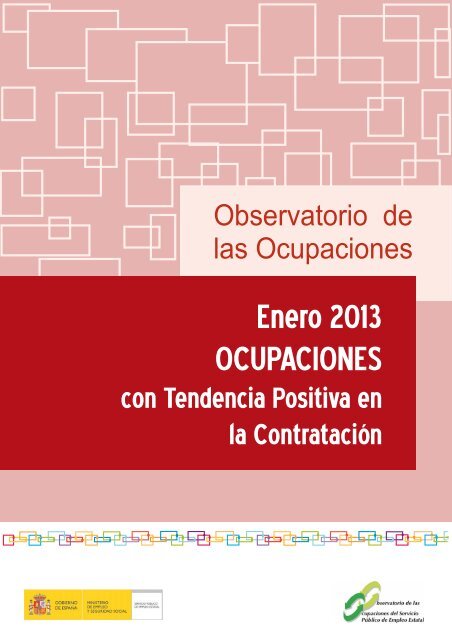 Ocupaciones con tendencia positiva en la contratación - Servicio ...