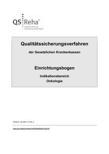 Einrichtungsbogen für die Onkologie (PDF, 143 KB) - QS-Reha