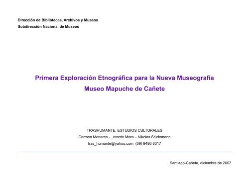 Primera Exploración Etnográfica para la Nueva Museografía. Museo ...