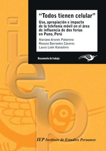 La telefonía móvil en el ámbito rural - Instituto de Estudios Peruanos