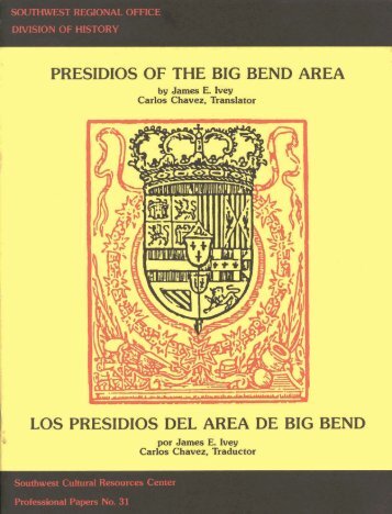 presidios of the big bend area los presidios del area de big bend