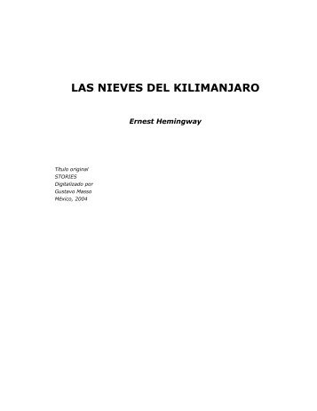 LAS NIEVES DEL KILIMANJARO - LaFamilia.info