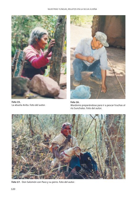 Nuestras Yungas, relatos en la selva jujeña - Fundación ProYungas