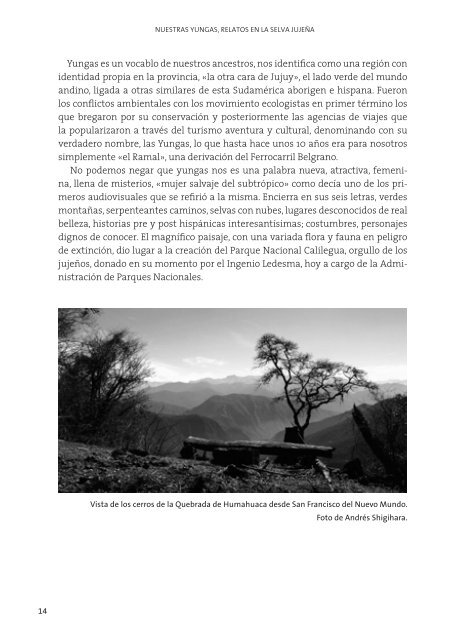 Nuestras Yungas, relatos en la selva jujeña - Fundación ProYungas