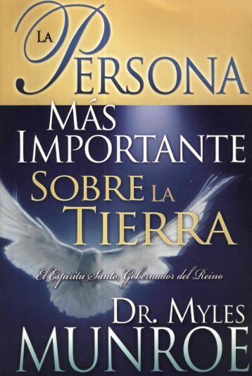 Myles Munroe – La Persona mas Importante ... - Ondas del Reino