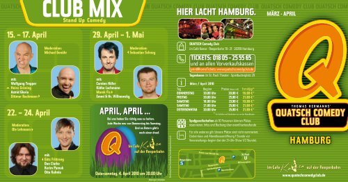 1. – 4. April - Quatsch Comedy Club