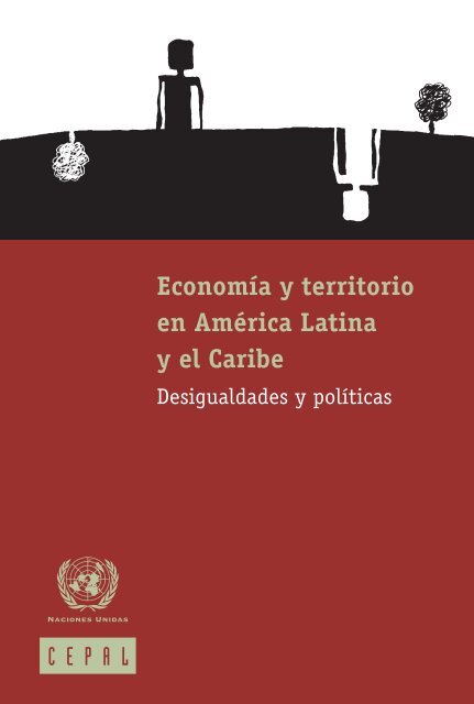Economía y territorio en América Latina y el Caribe - Cepal