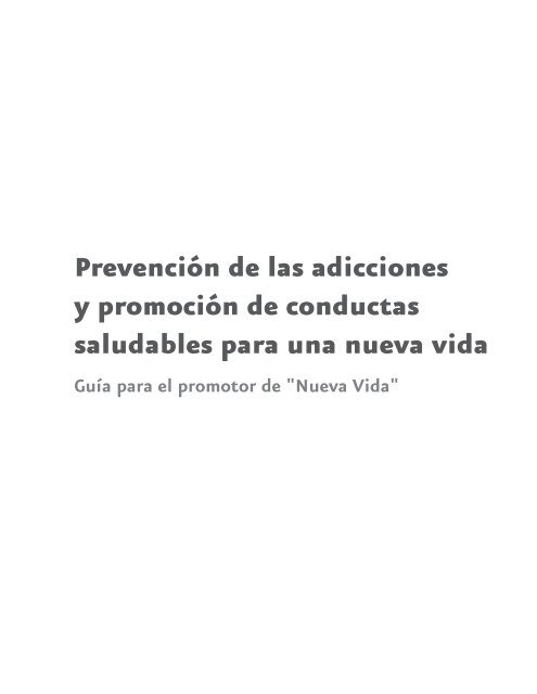 Prevención de las adicciones y promoción de conductas - Comisión ...