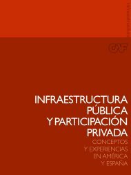 INFRAESTRUCTURA PÚBLICA Y PARTICIPACIÓN PRIVADA - CAF