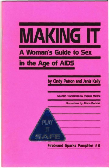 A Woman's Guide to Sex in the Age of AIDS - Barnard Center for ...