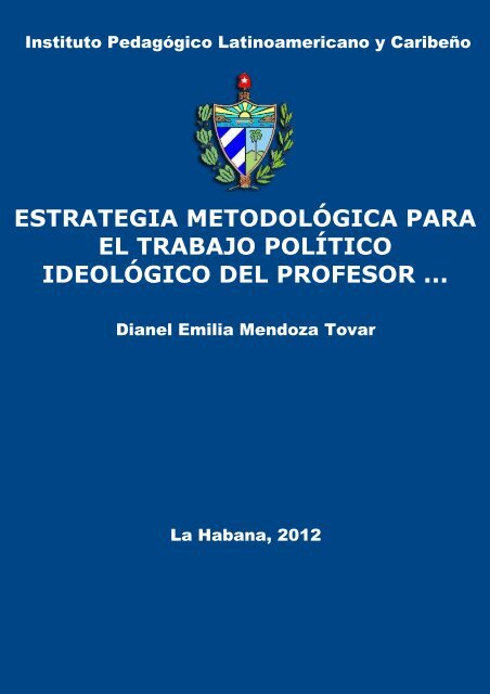 Estrategia metodológica para el trabajo político ideológico del ...