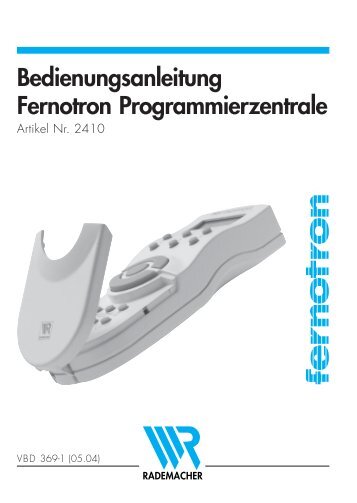 Bedienungsanleitung Fernotron Programmierzentrale - Rademacher