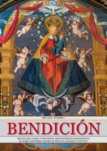 revista BendiciónNº1ok.pdf - ARCHICOFRADÍA DEL ROSARIO ...