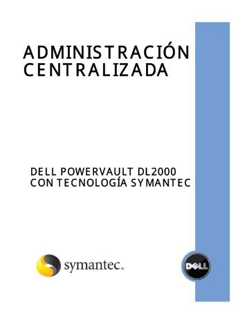 ADMINISTRACIÓN CENTRALIZADA - Dell