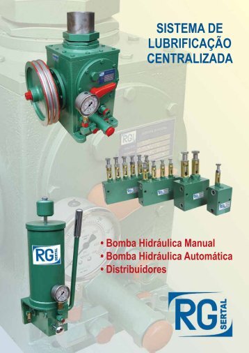 SISTEMA DE LUBRIFICAÇÃO CENTRALIZADA - Rgsertal.com.br