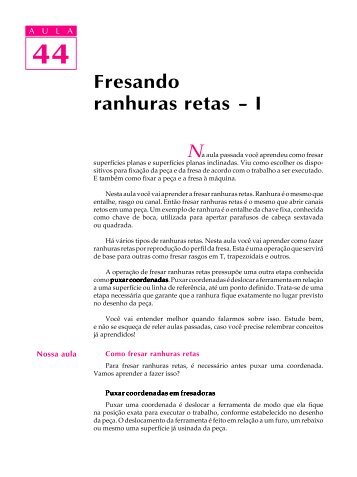 44. Fresando ranhuras retas I