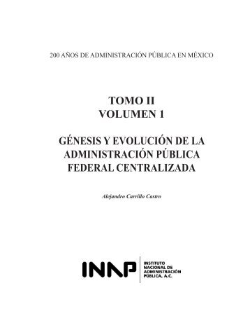 "Génesis y Evolución de la Administración Pública Federal ...