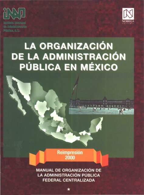 LA ORGANIZACiÓN ADMINISTRACiÓN - Instituto Nacional de ...