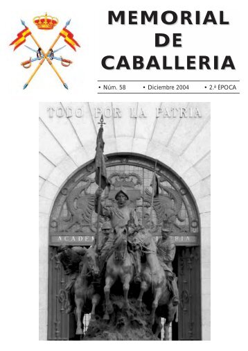 MEMORIAL DE CABALLERÍA Nº 58. DICIEMBRE 2004 - Portal de ...