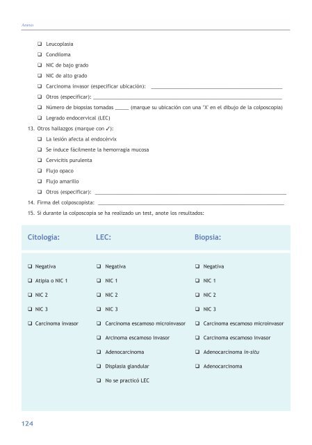 La colposcopia y el tratamiento de la neoplasia intraepitelial cervical: