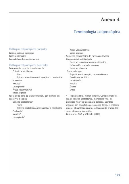 La colposcopia y el tratamiento de la neoplasia intraepitelial cervical: