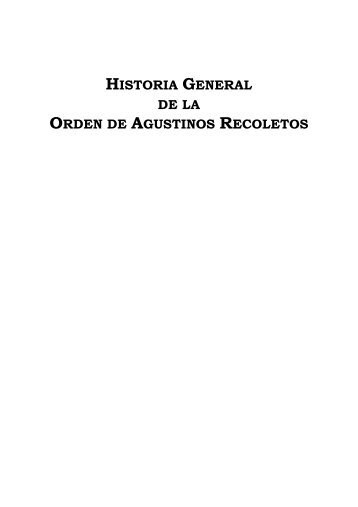 HISTORIA GENERAL DE LA ORDEN DE AGUSTINOS RECOLETOS