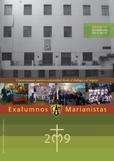 anuario 2009 en pdf - Asociación de Ex Alumnos - Colegio Marianista