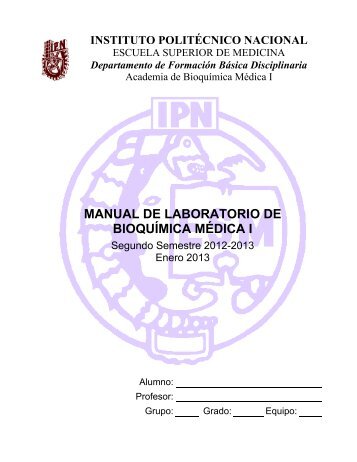 MANUAL DE LABORATORIO DE BIOQUÍMICA MÉDICA I