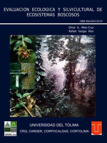 evaluacion ecologica y silvicultural de ecosistemas boscosos