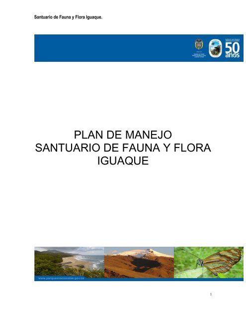 PLAN BASICO DE MANEJO SFF IGUAQUE - Parques Nacionales ...