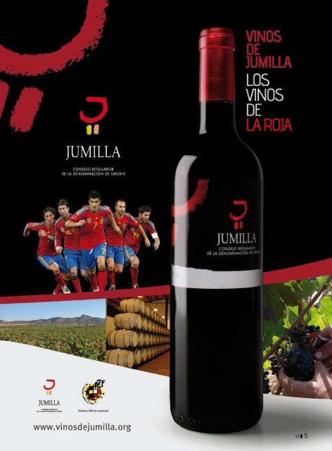 Los vinos de Jumilla, los vinos de la Roja - Consejo Regulador de la ...