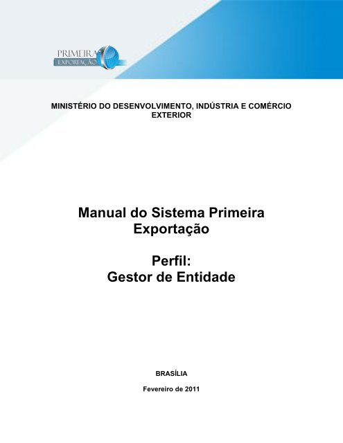 Gestor de Entidade - Ministério do Desenvolvimento, Indústria e ...