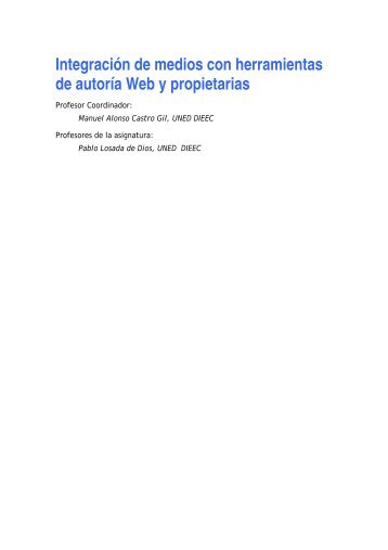 Integración de medios con herramientas de autoría Web y propietarias