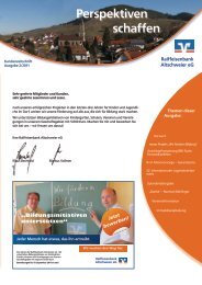Perspektiven schaffen - Raiffeisenbank Altschweier eG