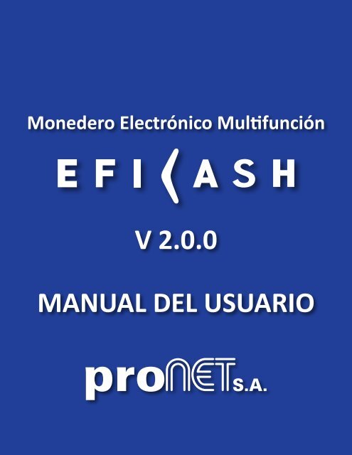 Manual Eficash - Pronet SA - Aqui Pago