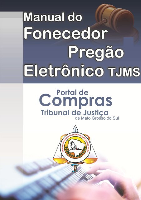 Manual Pregão Eletrônico - Tribunal de Justiça de Mato Grosso do Sul