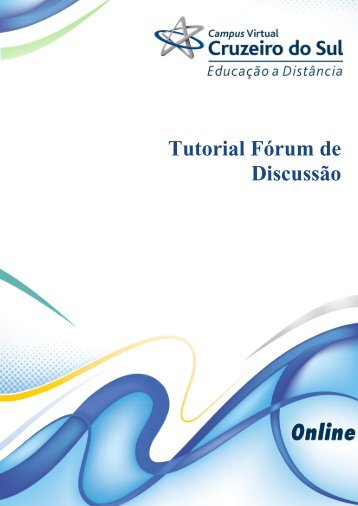 Tutorial Fórum de Discussão - Campus Virtual Cruzeiro do Sul