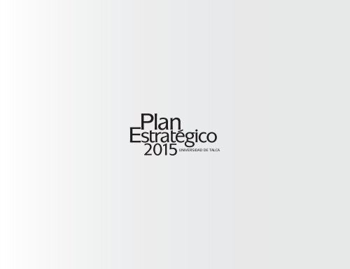 Ver Plan EstratÉgico - Universidad de Talca