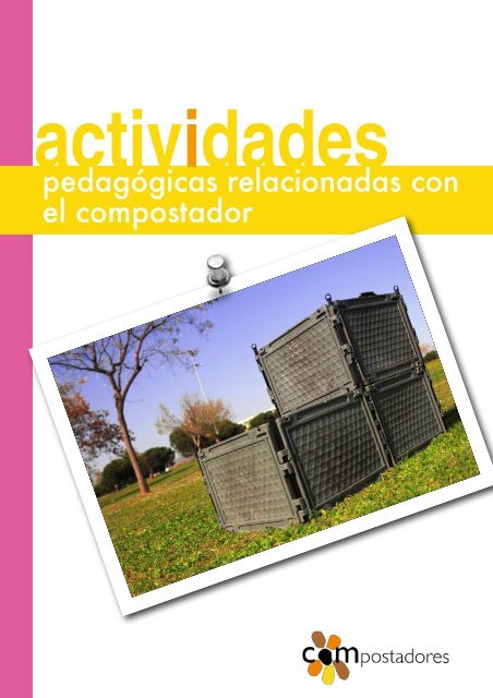 Actividades Pedagógicas relacionadas con el ... - Composta en Red